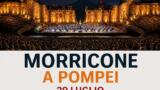 Morricone a Pompei: Andrea Morricone dirige il Maestro il 29 luglio all’Anfiteatro