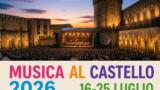 Musica al Castello 2026 a Napoli: concerti gratuiti al Maschio Angioino dal 16 al 25 luglio