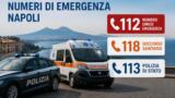 Numeri di emergenza e assistenza a Napoli: guida completa
