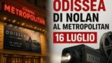 “Odissea” di Christopher Nolan al Metropolitan di Napoli: unico cinema del Sud con proiezione in 70mm