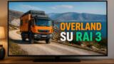 Overland su Rai 3: nuova tappa del viaggio documentaristico