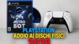 PlayStation dice addio ai dischi fisici: dal 2028 solo digitale