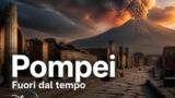 Pompei Fuori dal tempo docudrama con Tom Hiddleston disponibile su Disney+