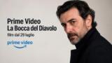Prime Video La Bocca del Diavolo film dal 29 luglio