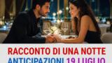 Racconto di una notte anticipazioni 19 luglio: Mahir sorprende Canfeza