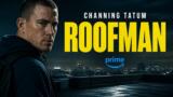Roofman su Prime Video: trama e cast del film con Channing Tatum