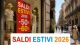 Saldi estivi 2026 in Campania: date, regole, diritti e consigli per acquisti intelligenti