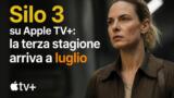 Silo 3 su Apple TV+: la terza stagione arriva a luglio