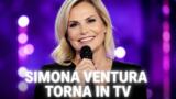 Simona Ventura torna in TV: l’annuncio ufficiale e il futuro dopo il GF Nip