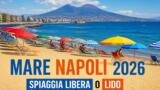 Stabilimenti balneari free vs attrezzati: guida al mare a Napoli 2026