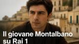 Stasera: Il giovane Montalbano su Rai 1