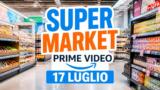 Super Market, la nuova comedy italiana su Prime Video