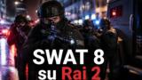 SWAT 8 arriva su Rai 4 la serie action torna in prima serata