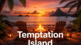 Temptation Island come funziona: regole falo e meccanismo