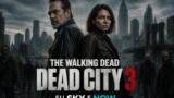 The Walking Dead Dead City 3 in arrivo su Sky e NOW