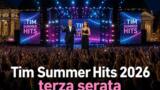 Tim Summer Hits 2026: la scaletta della terza serata da Roma