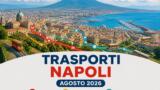 Trasporti a Napoli ad agosto 2026: orari e modifiche di tutti i mezzi pubblici