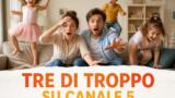 Tre di troppo su Canale 5 con De Luigi e Raffaele
