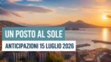 Un posto al sole, 15 luglio 2026: anticipazioni puntata di oggi