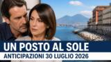 Un posto al sole, 30 luglio 2026: anticipazioni puntata di oggi