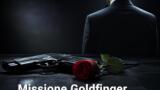 007 Missione Goldfinger stasera su La7