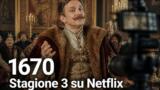 1670 Stagione 3 su Netflix dal 5 agosto