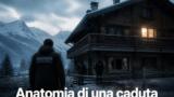 Anatomia di una caduta stasera su Cielo: trama e cast