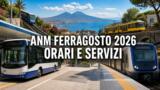 Anm, orari di bus, metro e funicolari per Ferragosto 2026