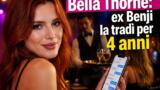 Bella Thorne: ex Benji la tradì per 4 anni in italiano