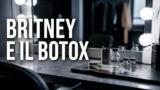 Britney Spears, il rimpianto per il troppo botox