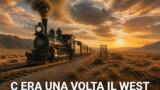 C’era una volta il West, stasera su Rai 3