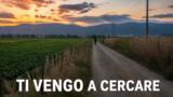 Che ci faccio qui stasera su Rai 3: Ti vengo a cercare 2