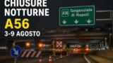 Chiusure notturne sulla Tangenziale di Napoli: il programma della settimana 3-9 agosto