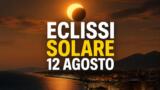 Come guardare l’eclissi solare del 12 agosto 2026