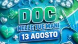 Doc – Nelle tue mani stasera su Rai 1: tre episodi