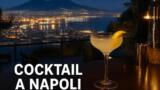 Drink e cocktail a Napoli: i lounge bar e i locali dove bere in città