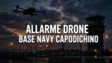 Drone alla base Navy di Capodichino, allarme e controlli
