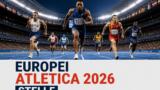 Europei atletica 2026: i protagonisti internazionali di Birmingham