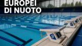 Europei di nuoto, oggi a Parigi: Curtis e Martinenghi a caccia di medaglie, programma e orari