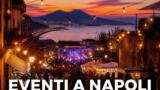 Eventi a Napoli oggi, 21 agosto 2026: cosa fare in città
