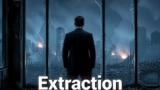 Extraction domenica 23 agosto su Canale 20: Bruce Willis nel film del 2015