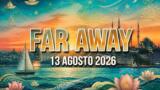 Far Away anticipazioni 13 agosto 2026: Alya svela il passato