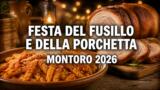 Festa del Fusillo e della Porchetta 2026 a Montoro, date e orari