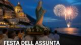 Festa dell’Assunta a Positano: processione e fuochi d’artificio sulla spiaggia