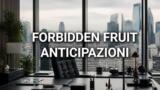 Forbidden fruit, 17 agosto 2026: anticipazioni puntata di oggi
