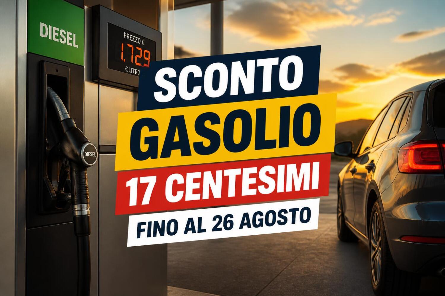 Gasolio, sconto di 17 centesimi prorogato fino al 26 agosto