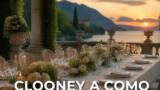 George e Amal Clooney, cena esclusiva nella villa sul lago di Como: gli interni, i look e la tavola da sogno