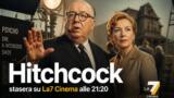 Hitchcock stasera su La7 Cinema: il biopic su Psycho con Anthony Hopkins