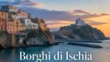 I borghi più belli di Ischia
