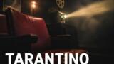 I film di Quentin Tarantino in ordine cronologico